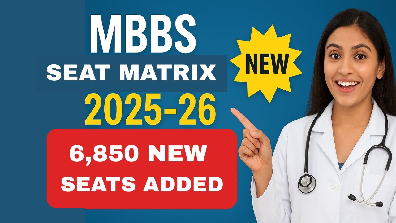 NEET UG 2025: NMC Adds 9,075 MBBS Seats in Revised Seat Matrix